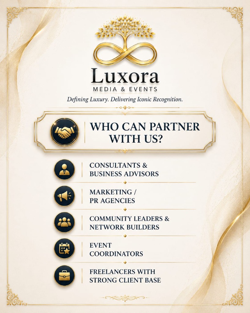 Luxora - Who Can Partner With Us